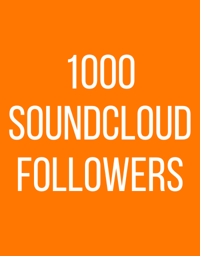 1000 soundcloud followers